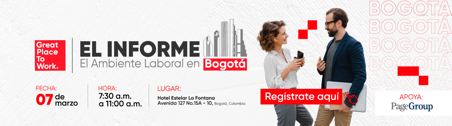 El Informe: El Ambiente Laboral en Bogotá 2024 - Great Place to Work