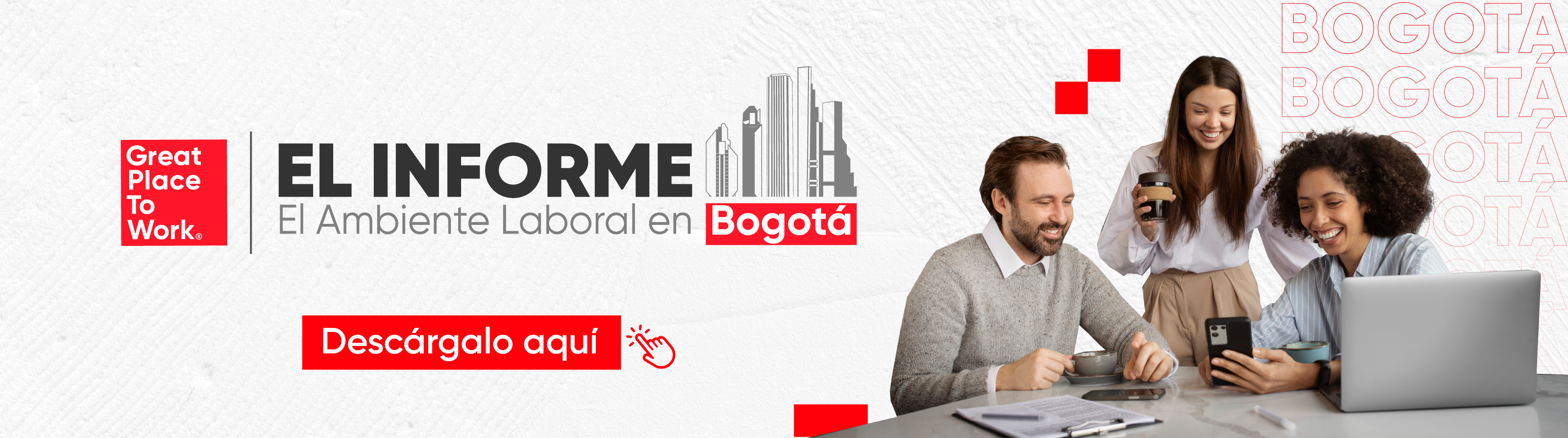 El Informe: El Ambiente Laboral en Bogotá 2024 - Great Place to Work