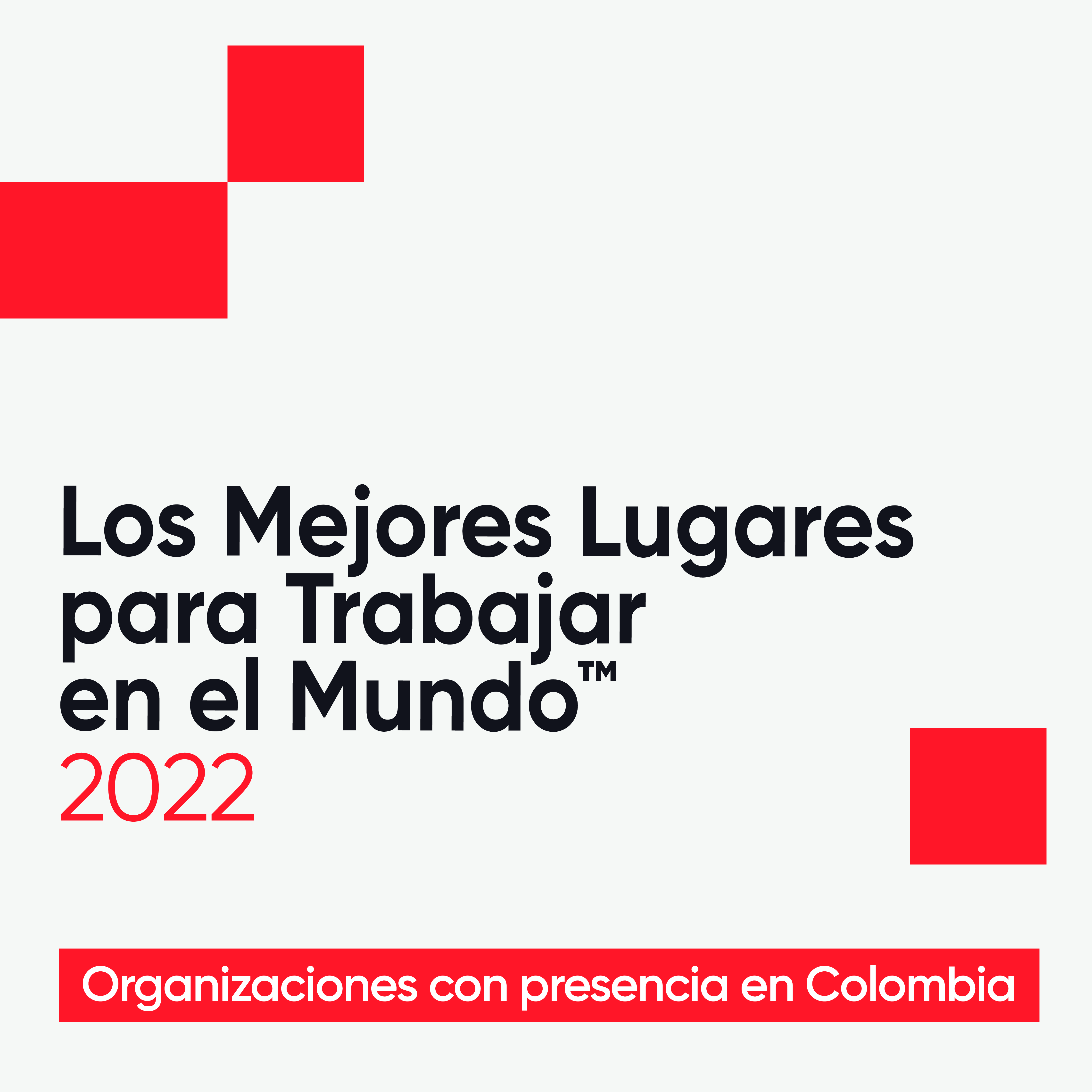  Los Mejores Lugares para Trabajar en el Mundo, 2022