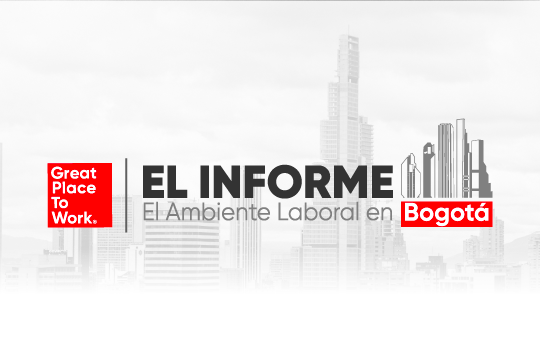  El Informe: El Ambiente Laboral en Bogotá 